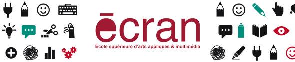 ECRAN - Arts appliqués et Multimédia